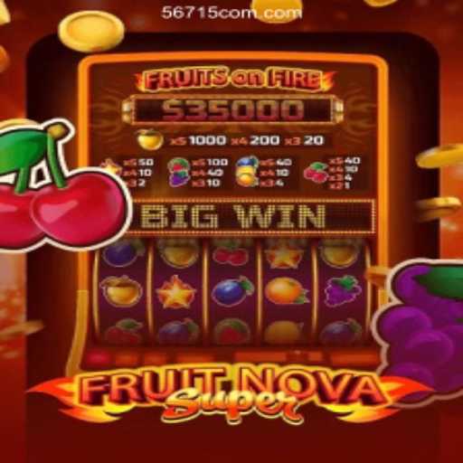Exploring FruitNovaSuper: The Latest Online Sensation