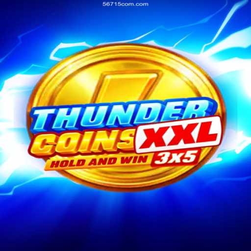 Exploring ThunderCoinsXxl: The Ultimate Gaming Experience